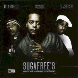 Suga Free's Secret Congregation