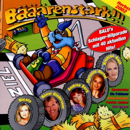Bääärenstark!!! Herbst 2002