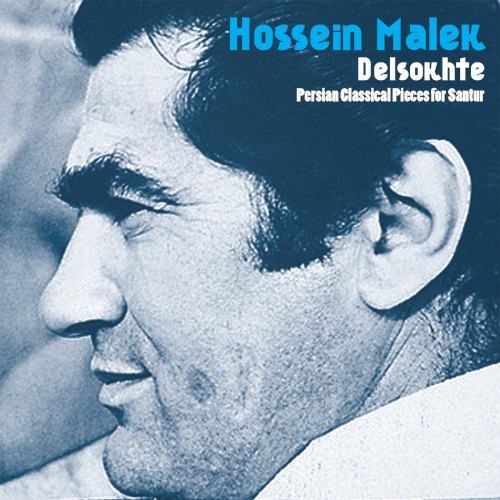 Delsokhte: Persian Classical Pieces for Santur