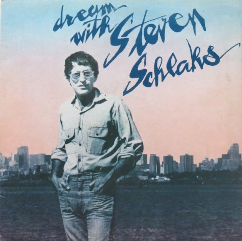 Dream With Steven Schlaks
