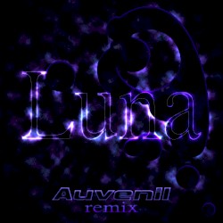 Luna (Auvenil remix)