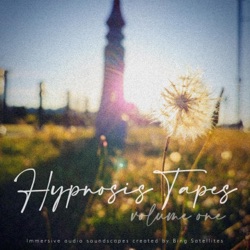Hypnosis Tapes (Volume One)