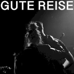 Gute Reise