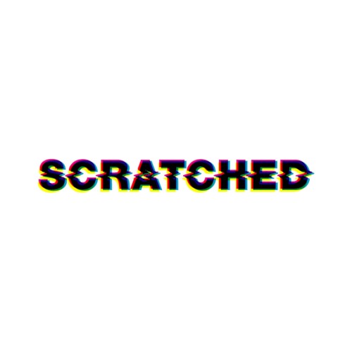 Scratched