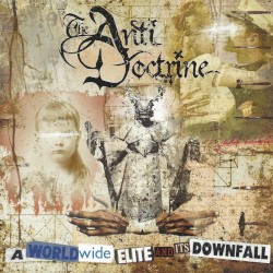 A Worldwide Elite and Its Downfall