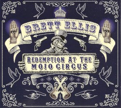 Redemption At The Mojo Circus
