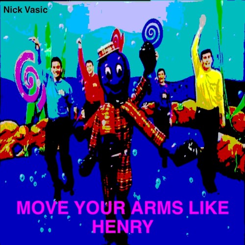 Move Your Arms Like Henry