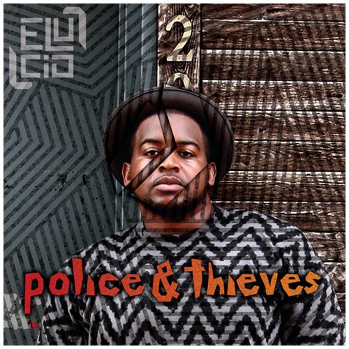 Police & Thieves