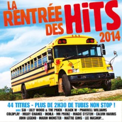 La Rentrée Des Hits 2014