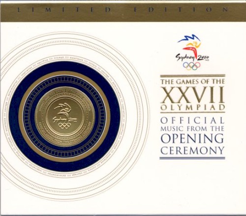 The Games of the XXVII Olympiad: Official Music From the Opening Ceremony