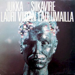 Lauri Viidan laulumailla