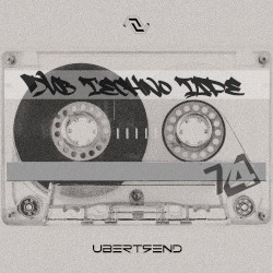 Ubertrend Dub Techno Tape 74