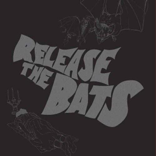 Release the Bats