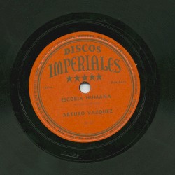 Escoria humana / Virgencita ranchera