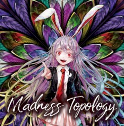 Madness Topology