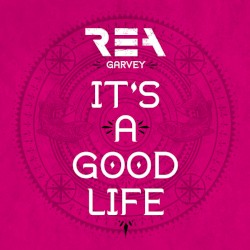 It's a Good Life