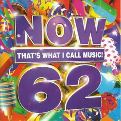 Now Thats What I Call Music! 62