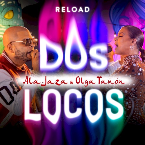 Dos locos (Reload)