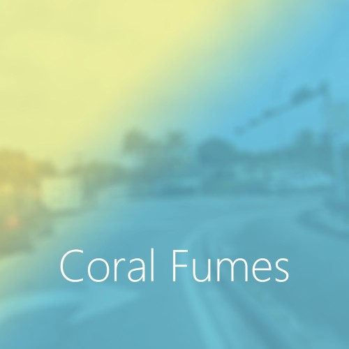 Coral Fumes