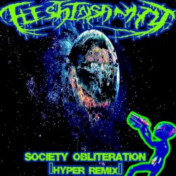 Society Obliteration (Hyper remix)