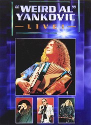 “Weird Al” Yankovic Live!