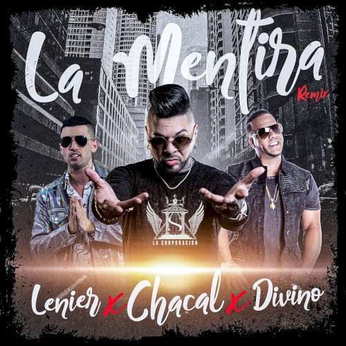 La mentira (remix)