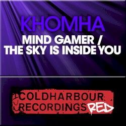 Mind Gamer / The Sky Is Inside You