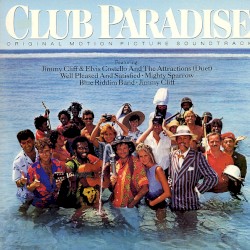 Club Paradise Original Motion Picture Soundtrack