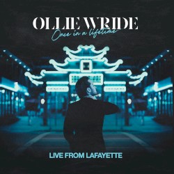 Once In A Life Time (Live at Lafayette)
