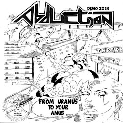 Demo 2013 - From Uranus to Your Anus