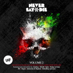 Never Say Die, Volume 2