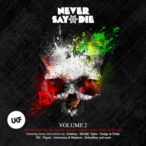 Never Say Die, Volume 2