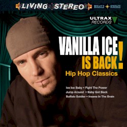 Vanilla Ice Is Back! Hip Hop Classics