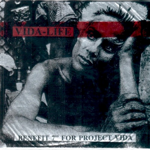 Vida-Life: Benefit 7" For Project Vida