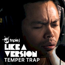 Don't Fight It (Triple J Like A Version)