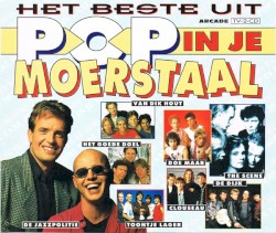 Het beste uit Pop in je moerstaal