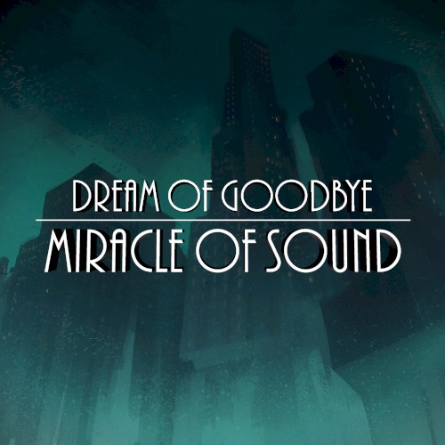Dream of Goodbye