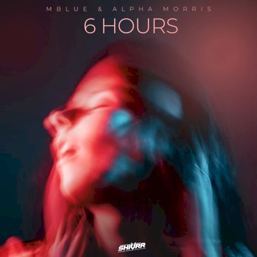 6 Hours