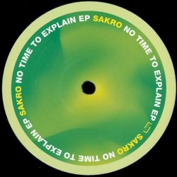 No Time To Explain EP