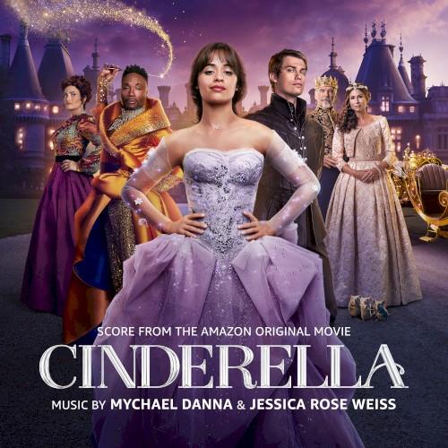 Cinderella: Score From the Amazon Original Movie