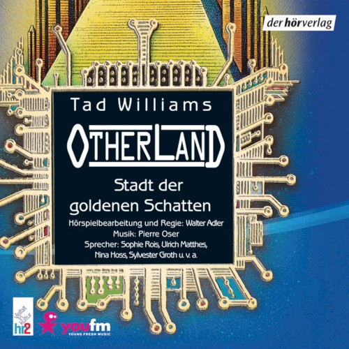 Otherland, Buch 1: Stadt der goldenen Schatten