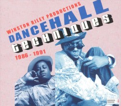 Winston Riley Productions: Dancehall Techniques 1986 - 1991