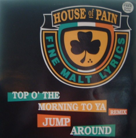 Top o’ the Morning to Ya (remix) / Jump Around