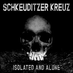 Isolated and Alone