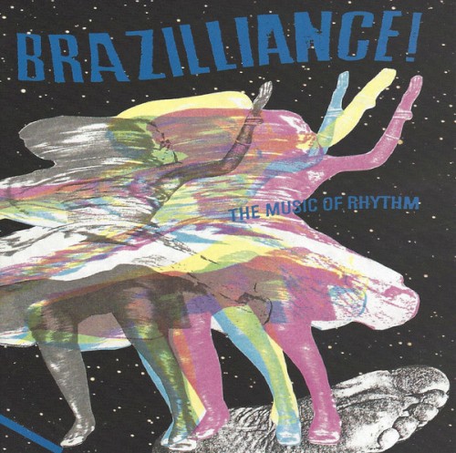 Brazilliance: The Music of Rhythm