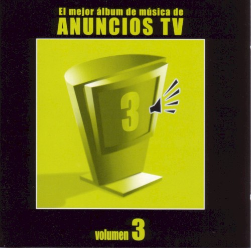El mejor álbum de música de anuncios TV, Volumen 3