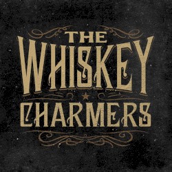 The Whiskey Charmers
