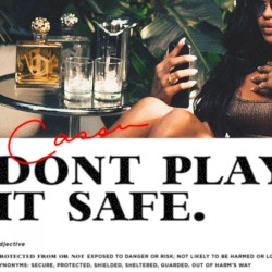 Don't Play It Safe