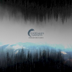 Ether/Return To Earth