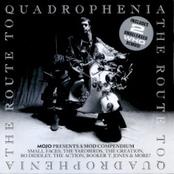 The Route to Quadrophenia: Mojo Presents a Mod Compendium